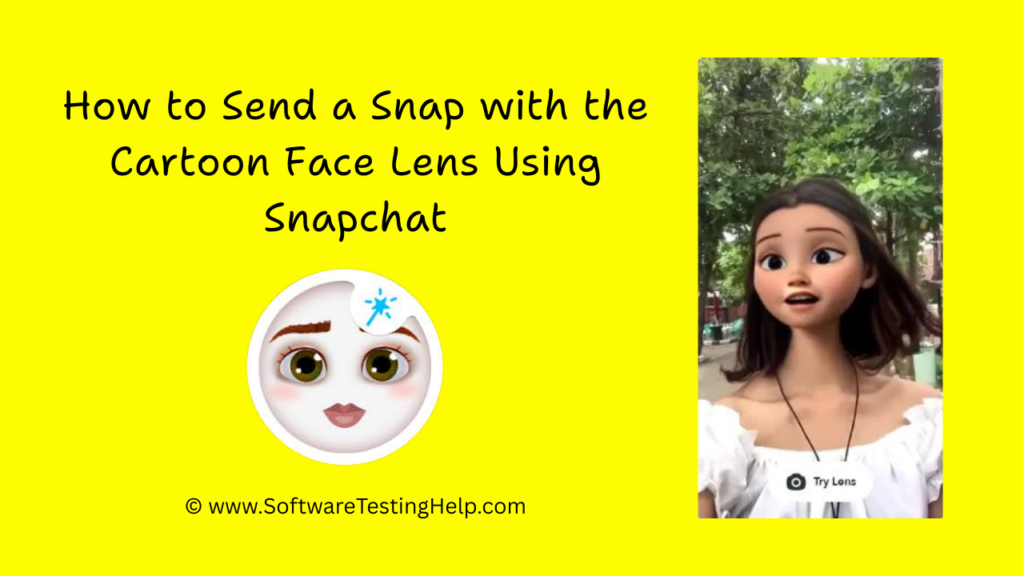 How to Send a Snap with the Cartoon Face Lens Using Snapchat