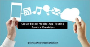Mobile App Testing Service Providers