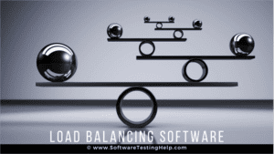 Top Best Software Load Balancers: Free & Open Source In 2025