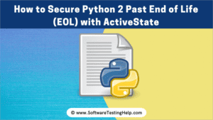 How to Secure Python 2 Past End of Life (EOL) with ActiveState