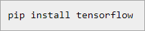 pip install tensorflow
