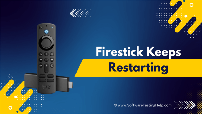 How to Fix Fire Stick Keeps Restarting Issue
