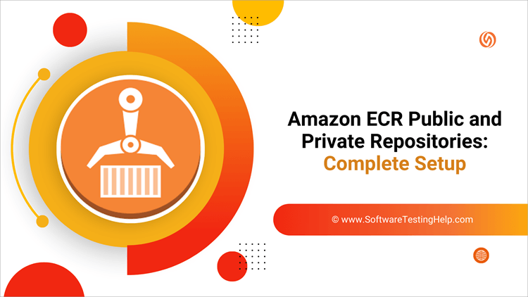 Amazon ECR Public and Private Repositories Complete Setup