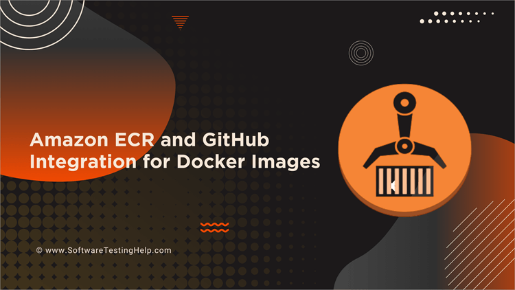 Amazon ECR and GitHub Integration for Docker Images