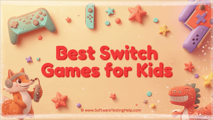 Best Switch Games for Kids