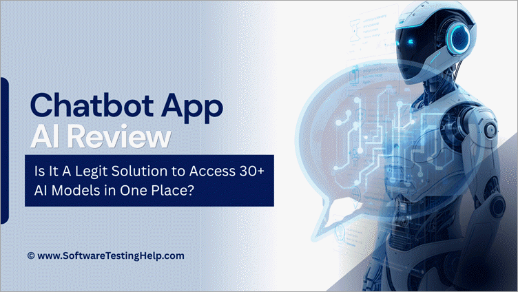 Chatbotapp AI Review. Is It A Legit Solution to Access 30+ AI Models in One Place
