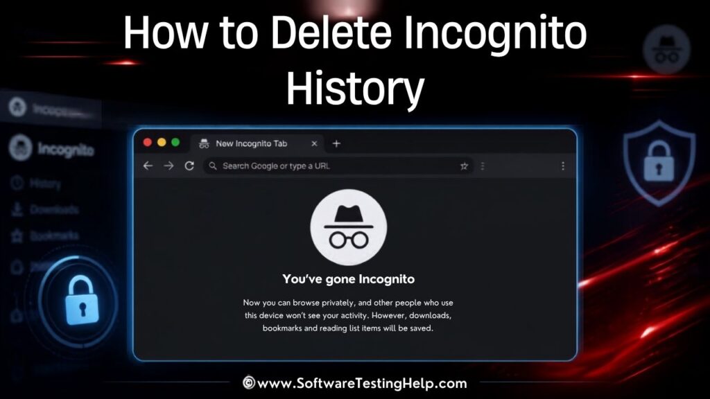 Delete Incognito History Featured image