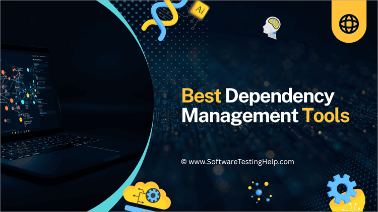 Dependency Management Tools