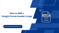 How to Add a Google Forms Header Image