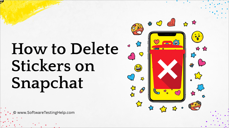 How to Delete Stickers on Snapchat