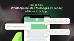 How to See WhatsApp Deleted Messages by Sender without Any App