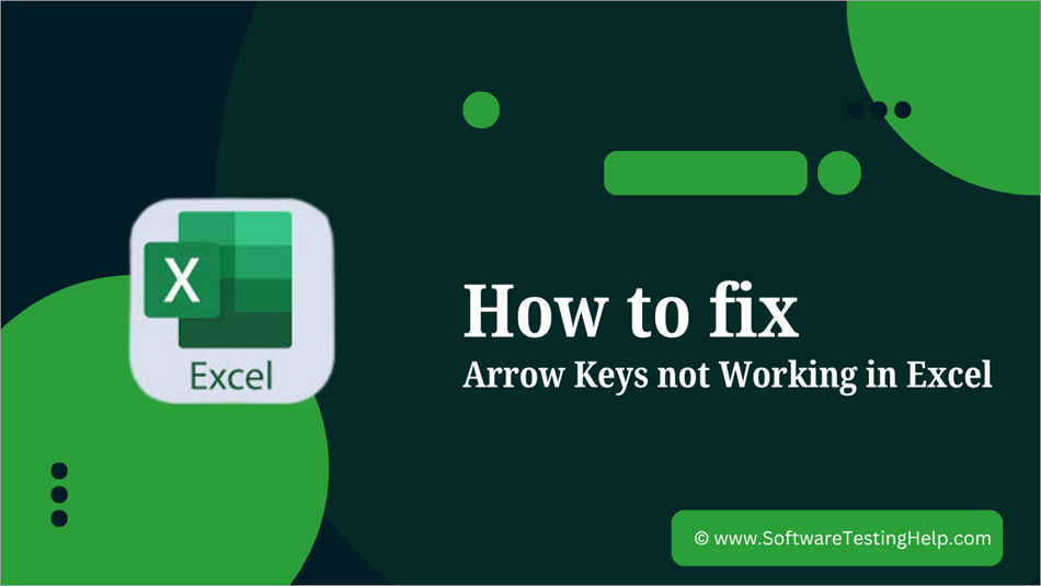 How to fix Arrow Keys not working in Excel
