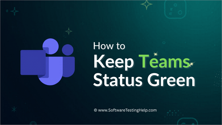 How to keep Teams Status Green