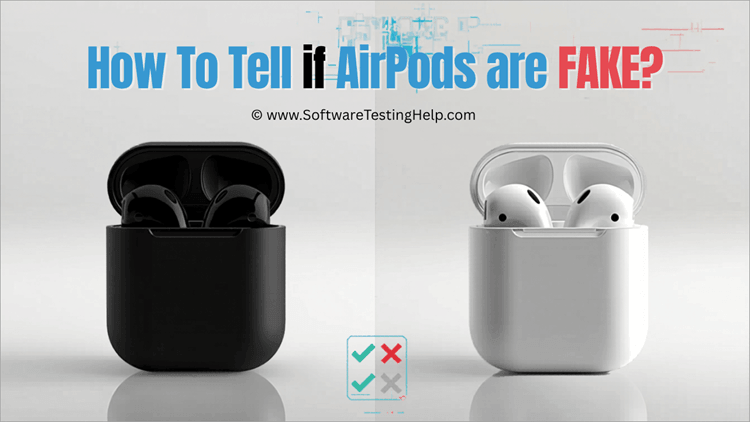 How to tell if AirPods are Fake