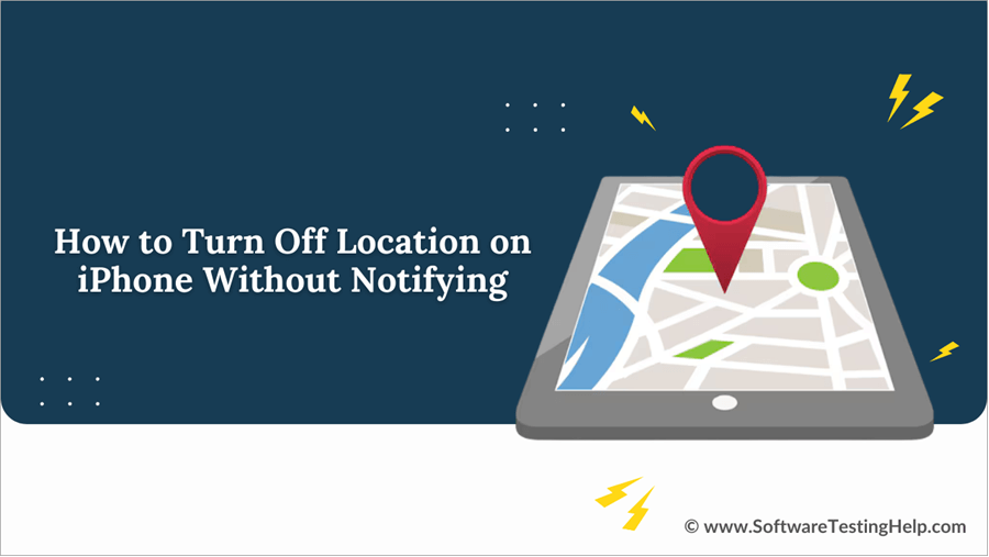 How to Turn Off Location on iPhone Without Notifying
