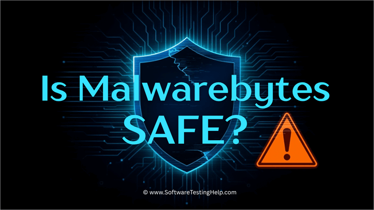 Is Malwarebytes Safe
