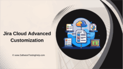 Jira Cloud Advanced Customization