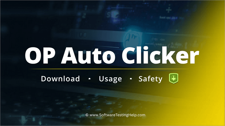 OP Auto Clicker Review Its Download, Usage and Safety