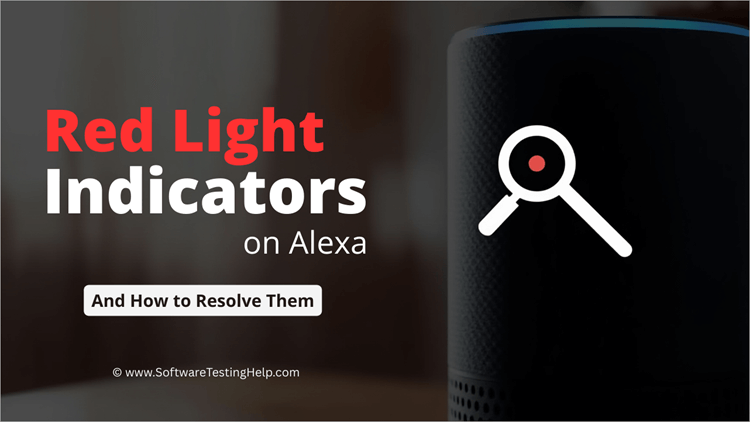 Red Light Indicators on Alexa and How to Resolve Them