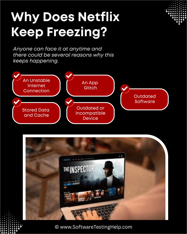 Why Does Netflix Keep Freezing causes