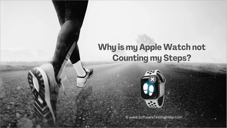 Why is my Apple Watch not counting my steps